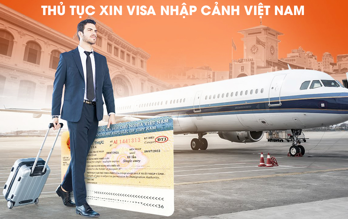 Thủ tục xin visa nhập cảnh Việt Nam