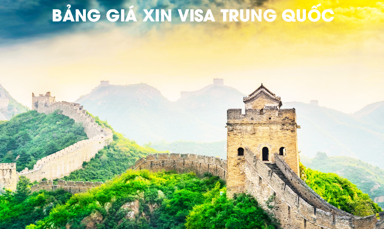Bảng giá visa Trung Quốc mới nhất